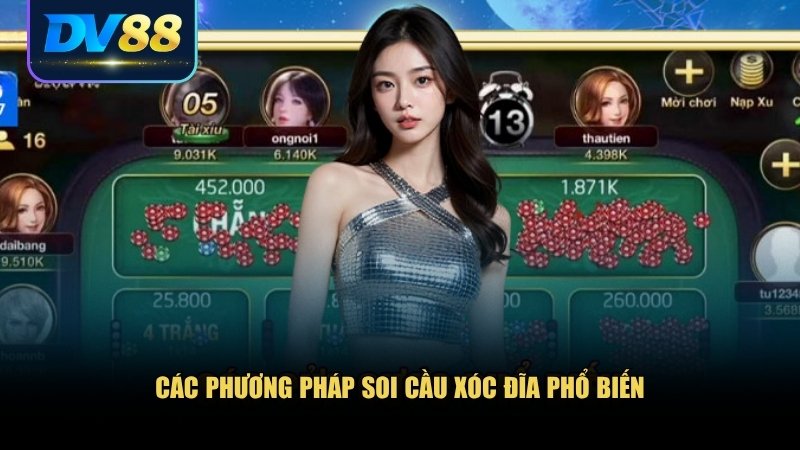 Bí Quyết Soi Cầu Xóc Đĩa: Kinh Nghiệm và Chiến Thuật Đỉnh Cao 2 Các phương pháp soi cầu xóc đĩa được nhiều người áp dụng